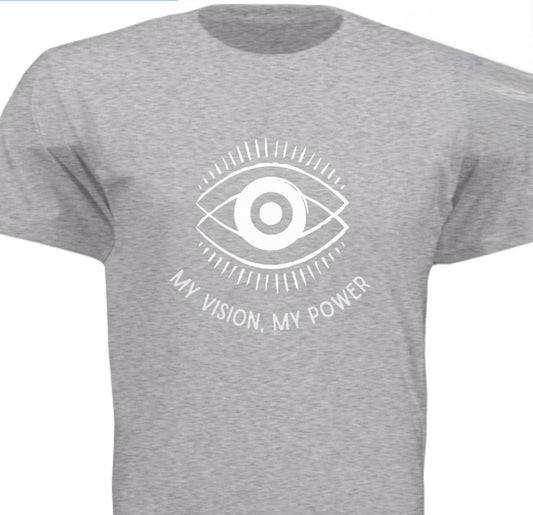 My Vision, My Power Shirt